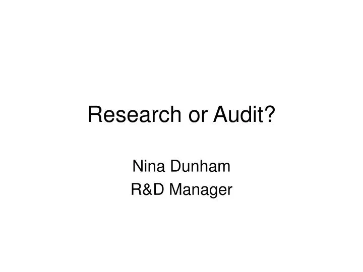 research or audit