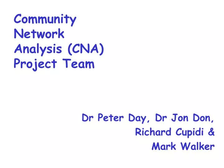 community network analysis cna project team