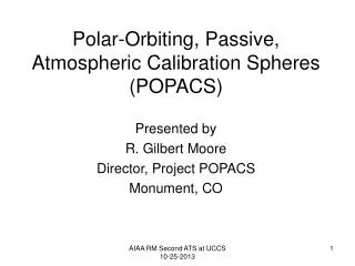 Polar-Orbiting, Passive, Atmospheric Calibration Spheres (POPACS)