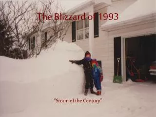 The Blizzard of 1993