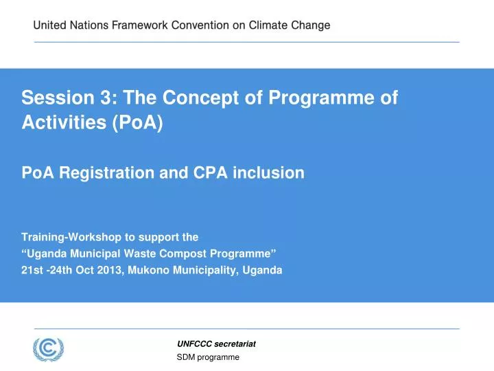 session 3 the concept of programme of activities poa poa registration and cpa inclusion