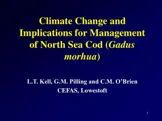 Climate Change and Implications for Management of North Sea Cod ( Gadus morhua )
