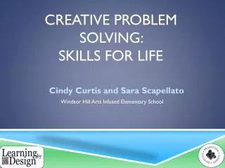 Creative Problem Solving: Skills for Life
