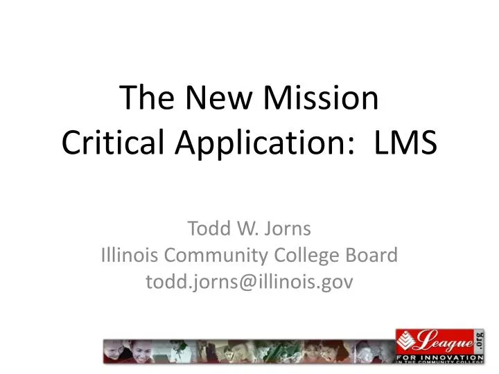 the new mission critical application lms
