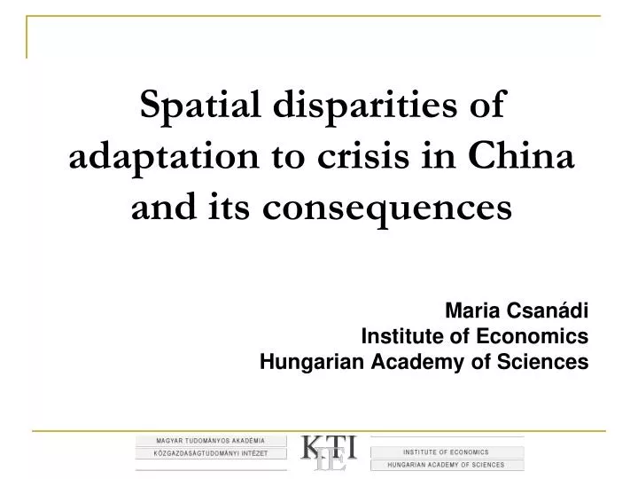 spatial disparities of adaptation to crisis in china and its consequences