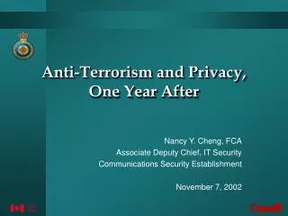 Anti-Terrorism and Privacy, One Year After