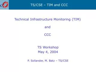 Technical Infrastructure Monitoring (TIM) and CCC