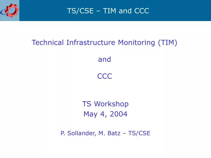 technical infrastructure monitoring tim and ccc