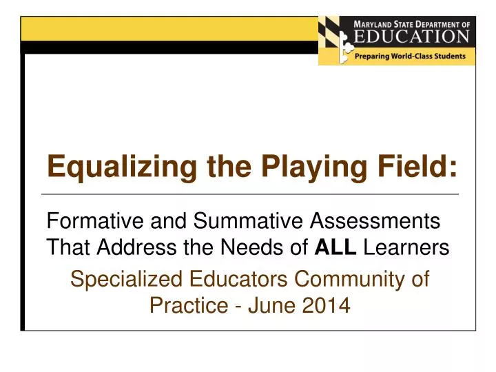 equalizing the playing field