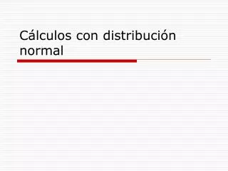 c lculos con distribuci n normal