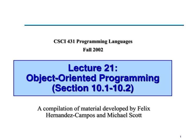 lecture 21 object oriented programming section 10 1 10 2