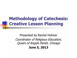 Methodology of Catechesis: Creative Lesson Planning