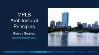 MPLS Architectural Principles