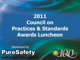 2011 Council on Practices &amp; Standards Awards Luncheon