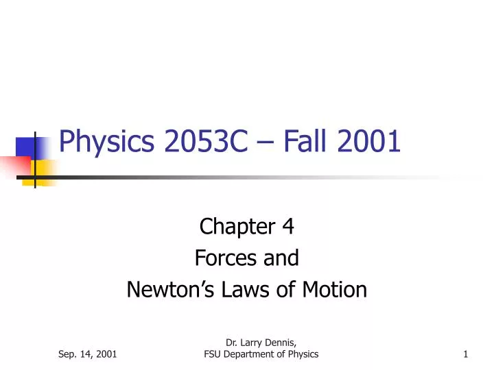 physics 2053c fall 2001