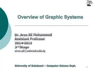 Overview of Graphic Systems