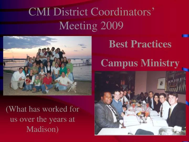 cmi district coordinators meeting 2009
