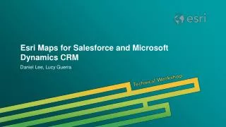 Esri Maps for Salesforce and Microsoft Dynamics CRM