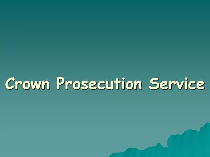 crown prosecution service