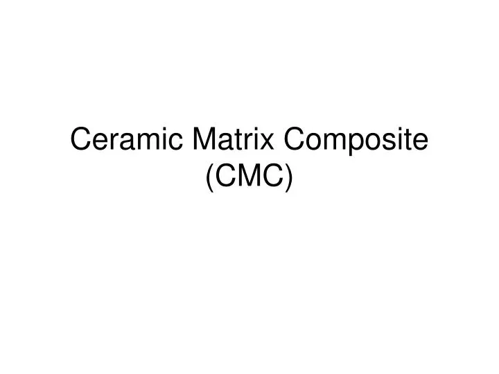 ceramic matrix composite cmc