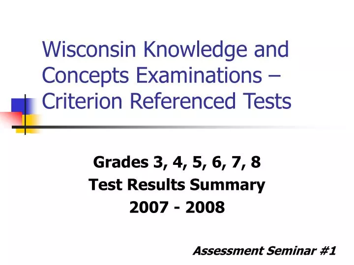wisconsin knowledge and concepts examinations criterion referenced tests