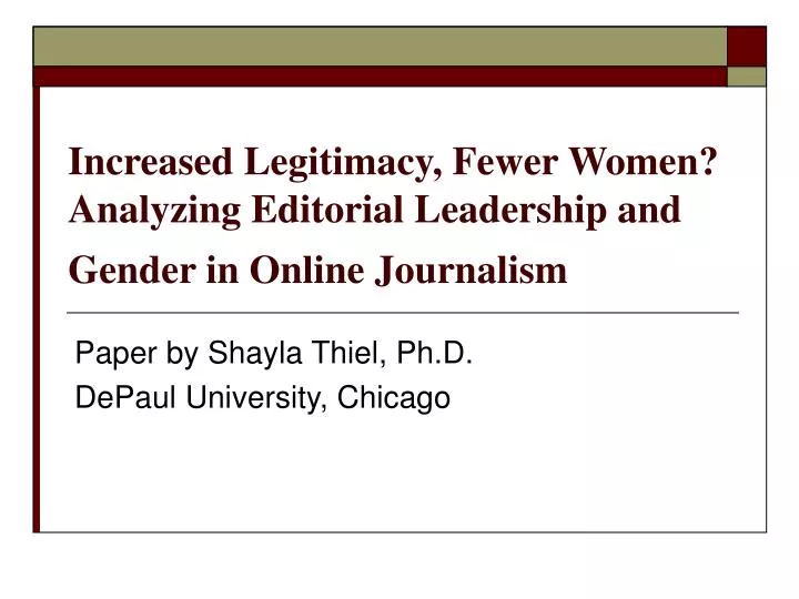 increased legitimacy fewer women analyzing editorial leadership and gender in online journalism