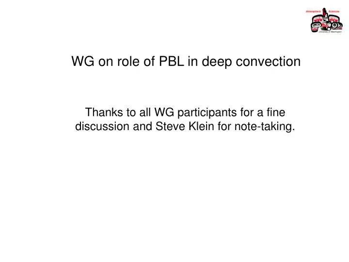 wg on role of pbl in deep convection
