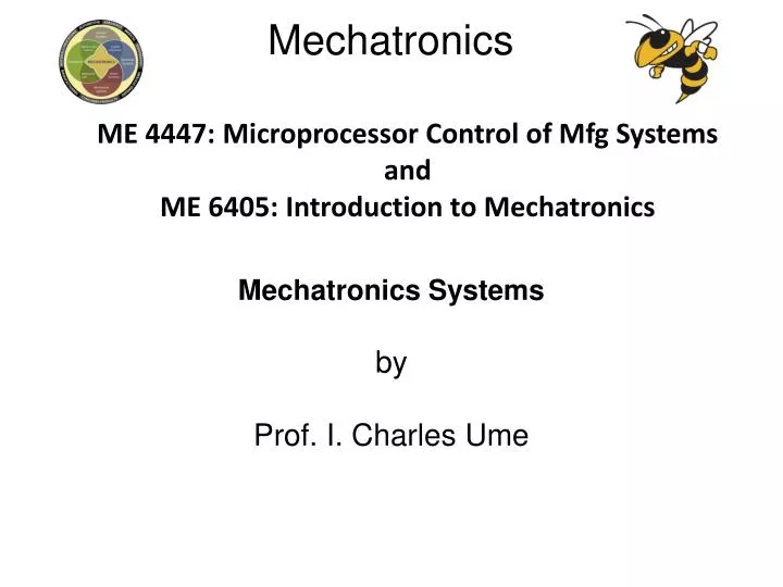 me 4447 microprocessor control of mfg systems and me 6405 introduction to mechatronics