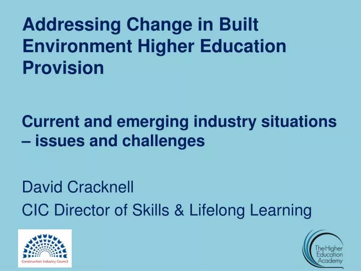 addressing change in built environment higher education provision