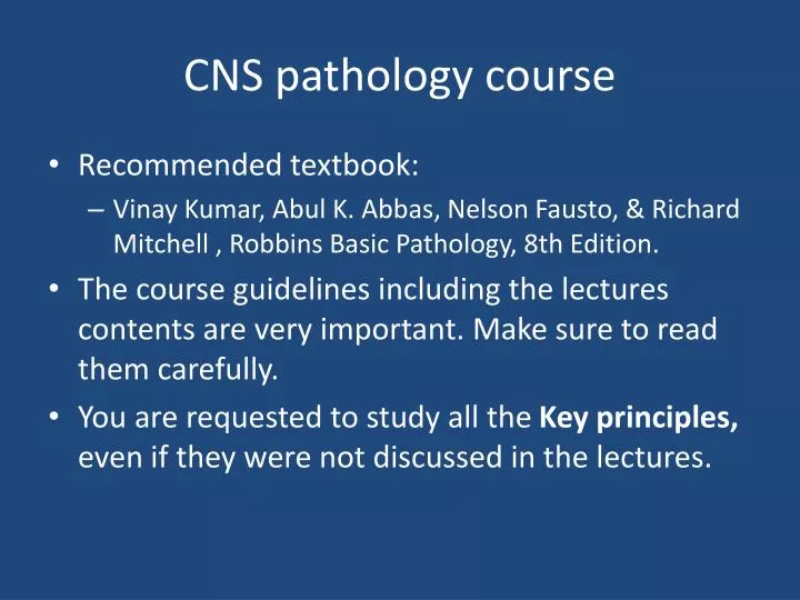 cns pathology course