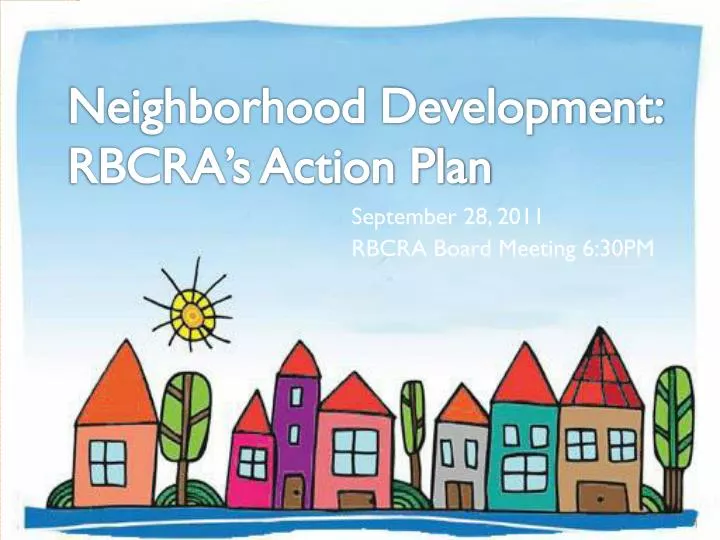 neighborhood development rbcra s action plan