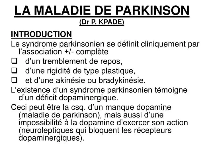 la maladie de parkinson dr p kpade