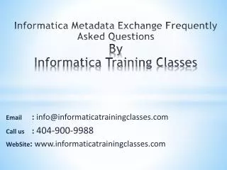 Informatica Metadata Exchange Questions by Quontra