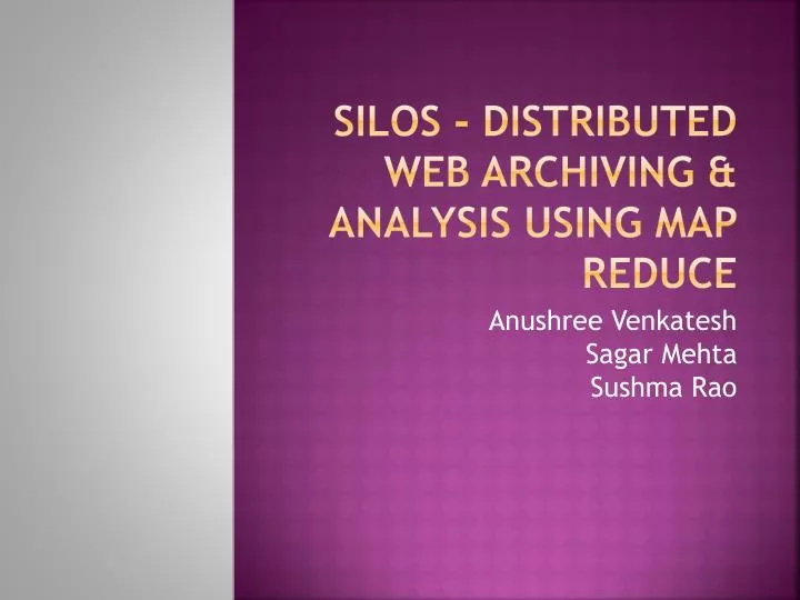silos distributed web archiving analysis using map reduce