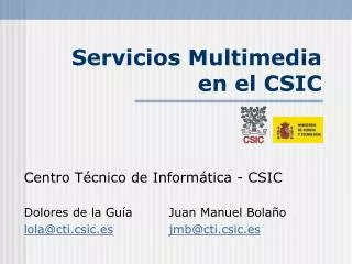 servicios multimedia en el csic