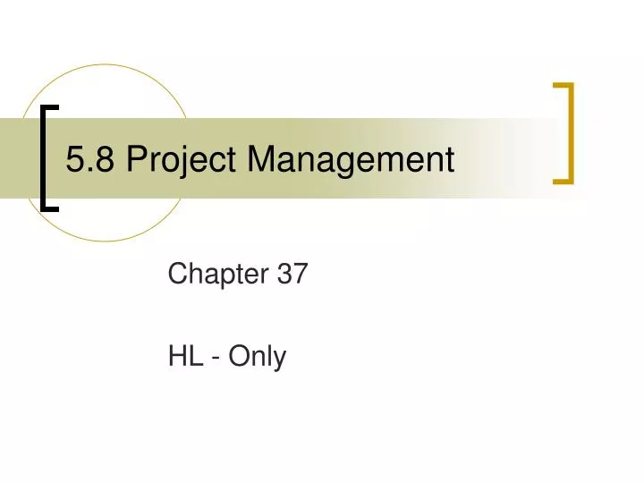 5 8 project management