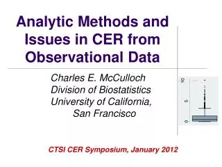 Analytic Methods and Issues in CER from Observational Data