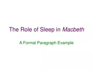 The Role of Sleep in Macbeth