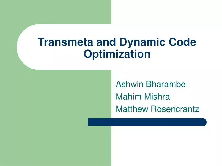 transmeta and dynamic code optimization