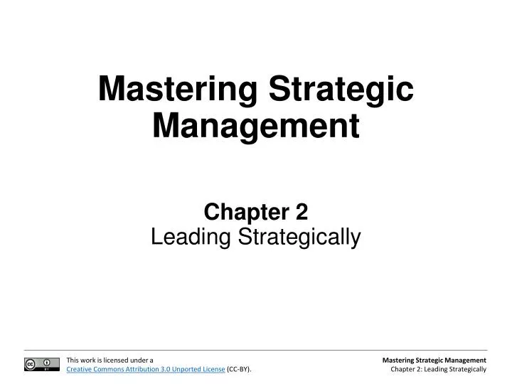 mastering strategic management chapter 2 leading strategically