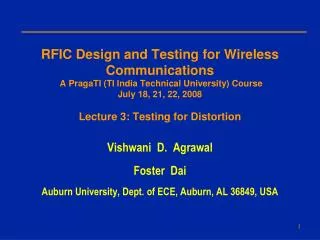 Vishwani D. Agrawal Foster Dai Auburn University, Dept. of ECE, Auburn, AL 36849, USA