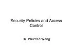 Security Policies and Access Control - slide 1