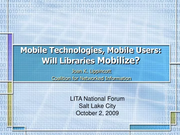 mobile technologies mobile users will libraries mobilize