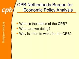 CPB Netherlands Bureau for Economic Policy Analysis