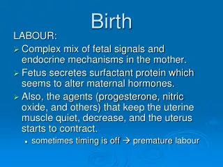 Birth