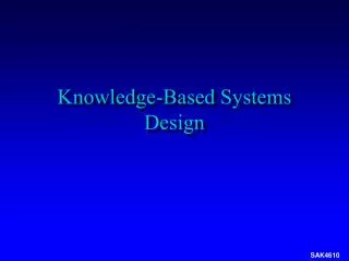 Knowledge-Based Systems Design