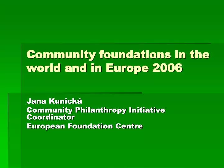 community foundations in the world and in europe 2006