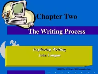 Chapter Two The Writing Process