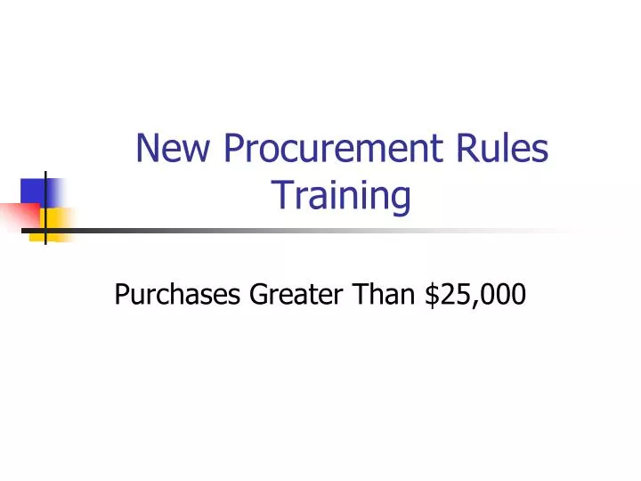 new procurement rules training