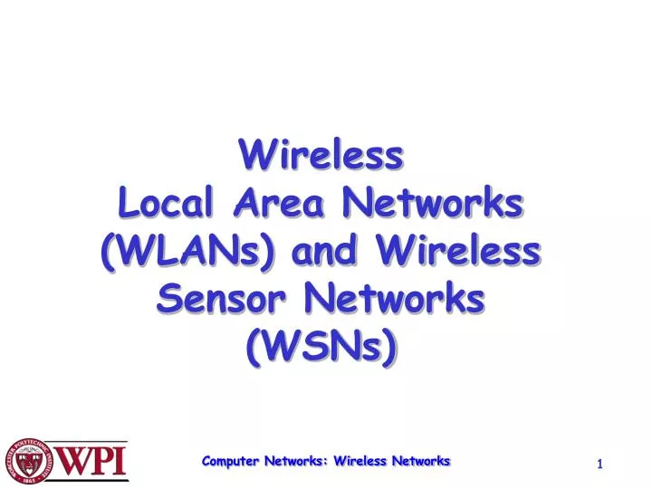 wireless local area networks wlans and wireless sensor networks wsns